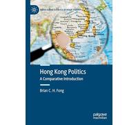 Hong Kong Politics – Une introduction comparative