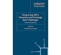 Hong Kong Sar Monetary And Exchange Rate Challenges