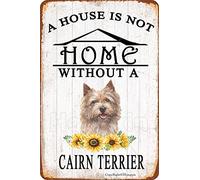 Hongxin UNE MAISON N'EST PAS UNE MAISON SANS CAIRN TERRIER en métal Vintage affiche créative maison décoration murale jardin Bar café Club 8" x 12 "