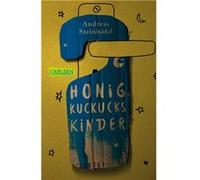 Honigkuckuckskinder | Andreas Steinhöfel Andreas Steinhöfel (Auteur)