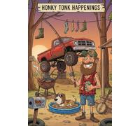 Honky Tonk Happenings: 100 Lined Pages for Laughs, Notes, and Everyday Shenanigans