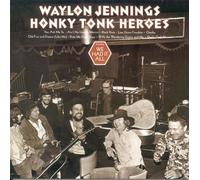 Honky tonk heroes