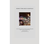 Honky Tonk Miles: Nashville: A UK Country Music Fan’s Travel Guide to Broadway Bars, Live Music, Hidden Gems & Must-See Experiences