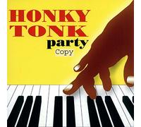 Honky Tonk Party [Import]