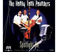 Honky Tonk Pounders - Spotlight on (10") [Import]
