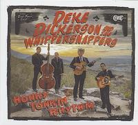 Deke Dickerson & The Whippershnappers - Honky Tonkin' Rhythm (CD)