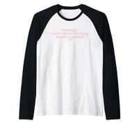 Honnêtement, Je ne Pense Pas Que Je suis Assez Dramatique Sarcastique Manche Raglan