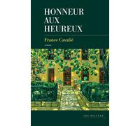Honneur Aux Heureux