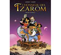 Honneur des Tzarom - intégrale
