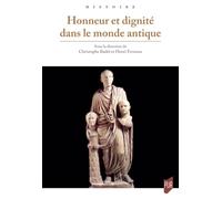 Honneur et dignité dans le monde antique