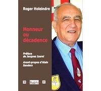 Honneur ou decadence