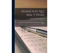 Honni Soit Qui Mal Y Pense