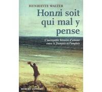 Henriette Walter – Honni soit qui mal y pense