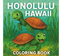 Honolulu Hawaii Coloring Book with Fun Facts and Tropical Scenes: A Travel Coloring Book Featuring Beautiful Tropical Scenes and 24 Fun Facts About Honolulu’s Food and Culture