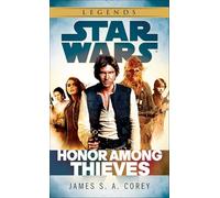 Honor Among Thieves : Star Wars Legends – Random House