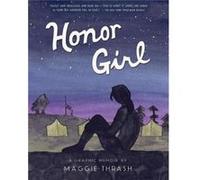 Honor Girl by Maggie Thrash Maggie Thrash (Auteur)