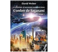 Honor Harrington - L'ombre De Saganami - Tome 1