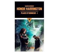 Honor Harrington - Tome 10 - Plaies D'honneur - Tome 1
