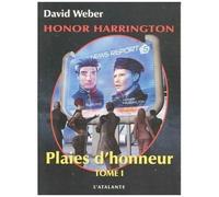 Honor Harrington - Tome 10 - Plaies D'honneur - Tome 1