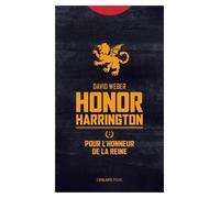Honor Harrington - Tome 2 - Pour L'honneur De La Reine