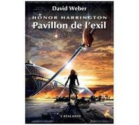 Honor Harrington - Tome 5 - Pavillon De L'exil
