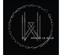 Honor is Dead