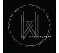 Honor Is Dead (Limited Edition)