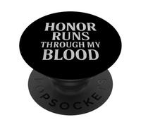 Honor Runs Through My Blood Style Militaire Vintage PopSockets PopGrip Adhésif