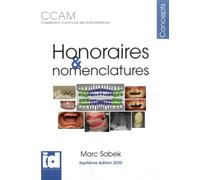 Honoraires & nomenclatures CCAM: Classification commune des actes médicaux