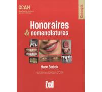 Honoraires & Nomenclatures Ccam - Edition 2024