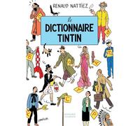 HONORE CHAMPION Le dictionnaire Tintin