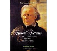 Honoré Daumier: Roi de la caricature peintre et sculpteur