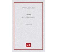 Honoré De Balzac, "La Peau De Chagrin