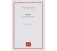 Honoré de Balzac. « La Peau de chagrin » - Alain Schaffner - Puf - broché - Livre