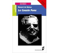 Honoré de Balzac, le cousin Pons: Agrégation de Lettres