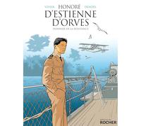 Honoré d'Estienne d'Orves: Pionnier de la Résistance