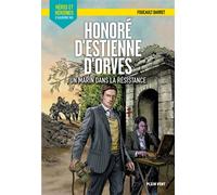 Honoré d'Estienne d'Orves Un marin dans la résistance - Foucault Barret - Plein Vent - broché - Document jeunesse