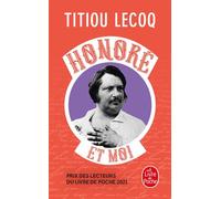 Honoré et moi - Titiou Lecoq - Lgf - Poche - Biographie
