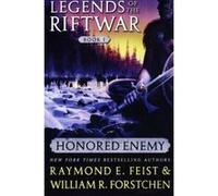 Honored Enemy, Legends of the Riftwar Raymond E. Feist, William R. Forstchen (Auteur)