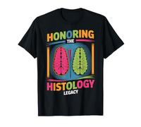 Honorer la Conception d'héritage histologique T-Shirt