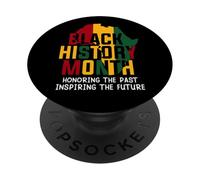 Honorer Le passé et Inspirer Le Futur Mois de l'histoire des Noirs PopSockets PopGrip Adhésif