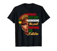 Honorer le passé inspirant le mois de l'histoire des Noirs des femmes et des hommes T-Shirt