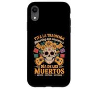 Honorez Vos Racines mexicaines - Traditions Día de Los Muertos Coque pour iPhone XR