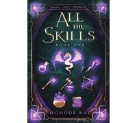 Honour Rae All the Skills (Poche) All the Skills