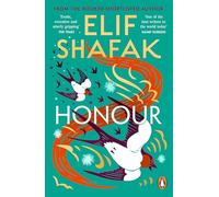 Honour: The gripping historical novel about love, betrayal and clashing cultures from the bestselling author of There Are Rivers in the Sky