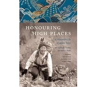 Honouring High Places: The Mountain Life of Junko Tabei