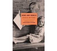 Hons and Rebels by Jessica Mitford & Introduction by Christopher Hitchens Jessica Mitford (Auteur)