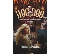 HOO DOO: Faith, Love and the Battle Against Darkness