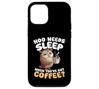 Hoo Needs Sleep When Youve Got Coffee Owl Humour Coque pour iPhone 12/12 Pro
