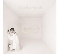 HOOBASTANK:THE REASON by hoobastank (2004-08-02)